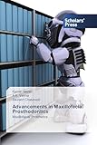 Advancements in Maxillofacial Prosthodontics: Maxillofacial Prosthetics