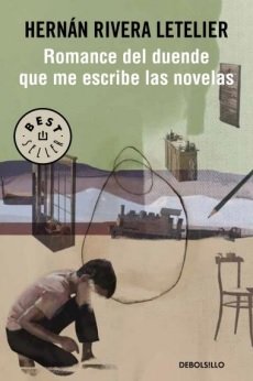 Paperback Romance Del Duende Que Me Escribe Las Novelas Book