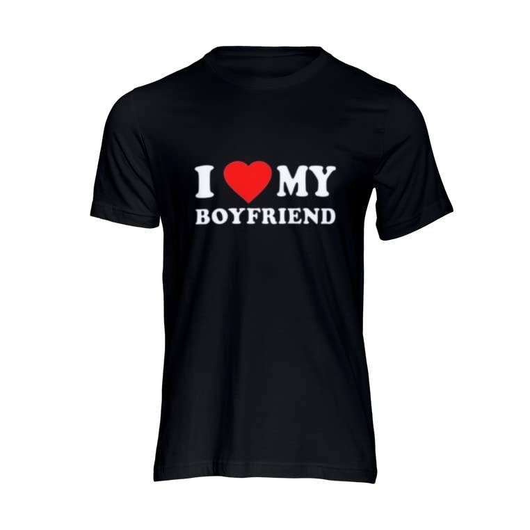 GenericI LOVE MY BOYFRIEND STATEMENT TEE FOR WOMEN