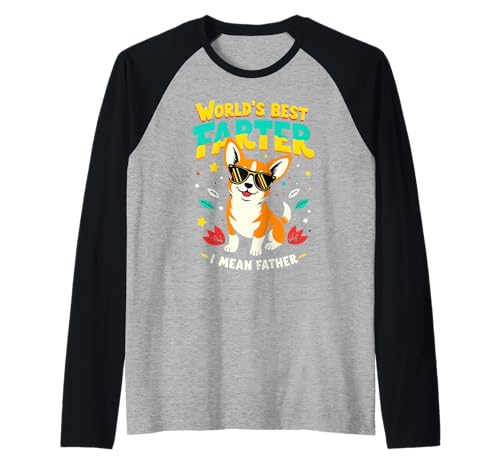 Funny Dog Dad World's Best Farter I Mean Father Fathers Day Manche Raglan