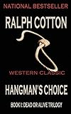 Hangman's Choice (Dead or Alive Trilogy)