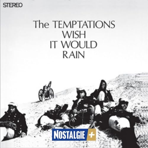 1967 : The Temptations et "I Wish It Would Rain"