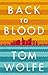 Back to Blood: A Novel