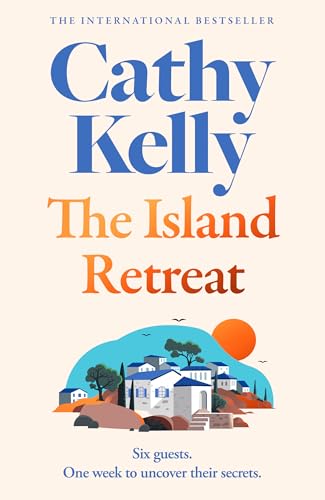 The Island Retreat: An emotional new novel from the international #1 bestseller