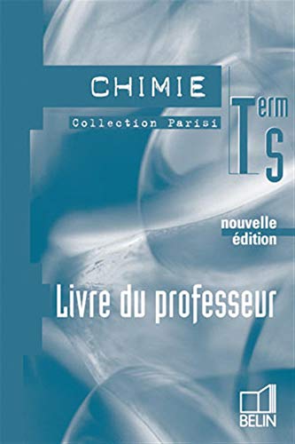 Télécharger chimie terminale s livre du professeur ed 2006 PDF Ebook En Ligne