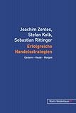  Erfolgreiche Handelsstrategien: Gestern - Heute - Morgen