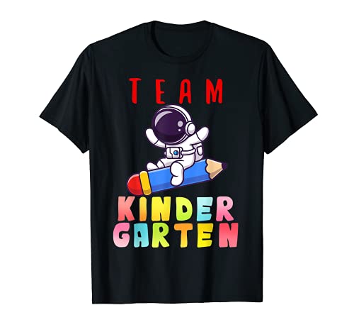 Team Kindergarten Teacher Student Back To School ASTRONAUT Camiseta
