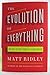 The Evolution of Everything: How New Ideas Emerge