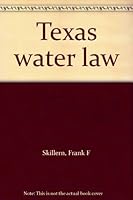 Texas water law 094570108X Book Cover