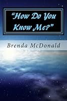 How Do You Know Me? 1481138723 Book Cover