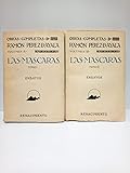 Las máscaras. [2 VOLS.]: 1º. Galdós, Benavente, Valle-Inclan, Linares Rivas, Villaespesa, Morano. 2º. Lope de Vega, Shakespeare, Ibsen, Wilde, Don Juan