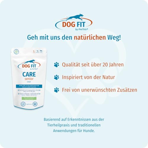 DOG FIT by PreThis® Care Senior für ältere Hunde I Für Vitalität, Wohlbefinden und die Unterstützung der normalen Gelenkfunktion. Mit essenziellen Nährstoffen, ohne Zusätze I small bis 10 kg