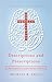 Descriptions and Prescriptions: A Biblical Perspective on Psychiatric Diagnoses and Medications (Helping the Helper Series)