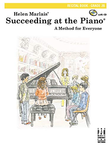 Succeeding at the Piano Recital Book - Grade 2B