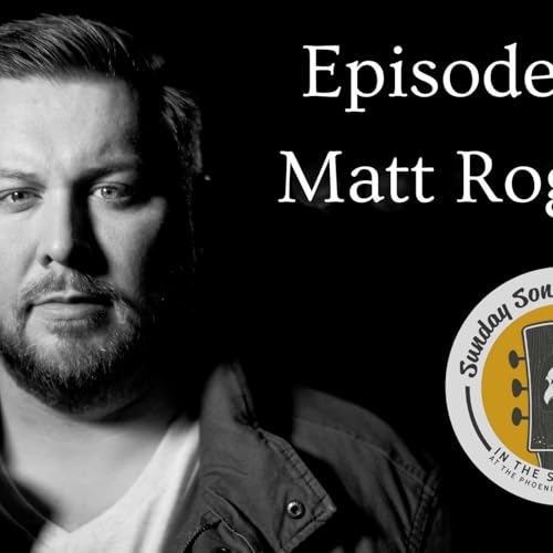 Sunday Songwriters Episode 6: Matt Rogers