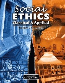 Social Ethics: Classical and Applied