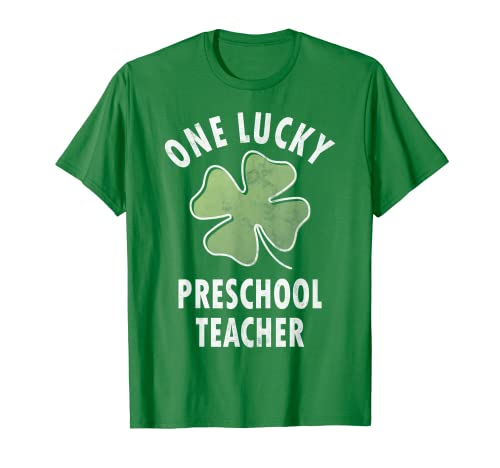 One Lucky Preschool Teacher Shirt Saint Patricks Day Gift T-Shirt