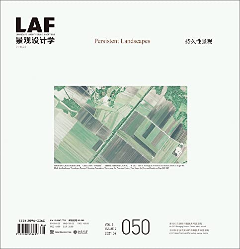 Landscape Architecture Frontiers 9 revue sur les Persistent Landscapes