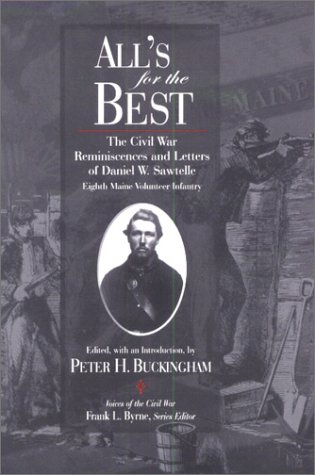 All'S for the Best: The Civil War Reminiscences and