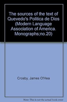 The Sources of the Text of Quevedo's Politica de Dios