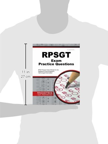 Rpsgt Exam Practice Questions: Rpsgt Practice Tests & Review For The Registered Polysomnographic Technologist Examination (Mometrix Test Preparation) #TOP1