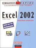  Formation rapide Excel 2002 : Fonctions avancées