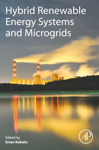 Hybrid Renewable Energy Systems and Microgrids