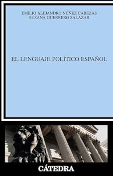 Paperback El lenguaje político español (Linguistica) (Spanish Edition) [Spanish] Book
