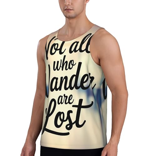 Qewfoju Not All Those Who Wander are Lost Print Men's Workout Tank Tops Quick Dry Sleeveless Muscle Tee Fitness T Shirt Black