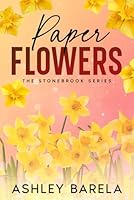 Paper Flowers B0FC5ZYKPB Book Cover