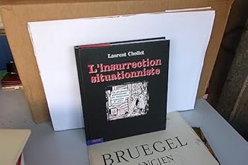 Paperback L’insurrection situationniste [French] Book
