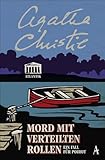 Mord mit verteilten Rollen: Ein Fall für Poirot (Hercule Poirot)