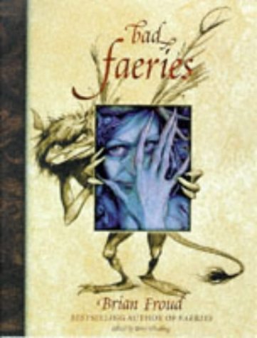 Good Faeries/Bad Faeries