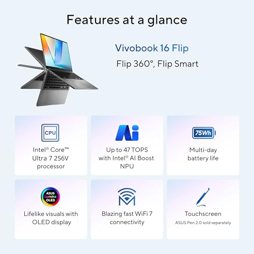 Image of ASUS Vivobook 16 Flip Laptop (2026), Copilot+ PC, 16 inch 16:10 WUXGA OLED Touch Display, Intel Core Ultra 7 256V Processor, Intel Arc Graphics, 16GB RAM, 512GB SSD, WiFi 7, Windows 11 Home