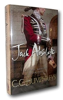 Hardcover Rare -C.C. Humphreys JACK ABSOLUTE First ed SIGNED US Historical Novel Set in 1777 Spy Book