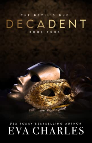 Decadent (The Devil's Due)