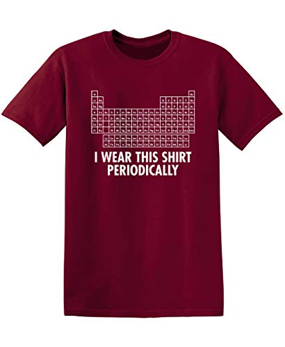 Feelin Good Tees Wear This Shirt Periodically Adult Humor T Shirt M Garnet