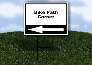 Bike Path Corner Black White Left Arrow Single Sided 18x24 in Yard Road Sign w/Stand