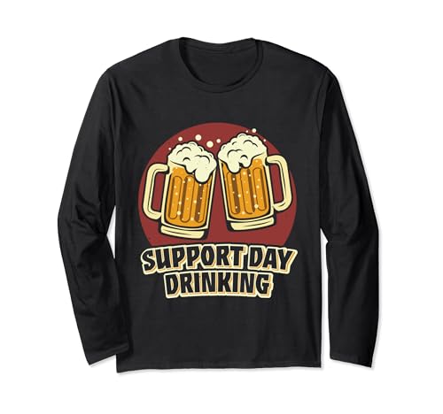 Support Day Drinking Team Funny Beer Lover Maglia a Manica