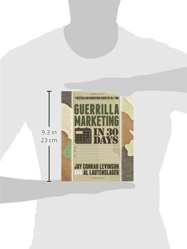 Guerrilla Marketing in 30 Days