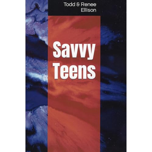 Savvy Teens Audiolibro Por Renee Ellison, J. Todd Ellison arte de portada