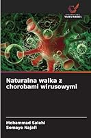 Naturalna walka z chorobami wirusowymi (Polish Edition) 6208973945 Book Cover