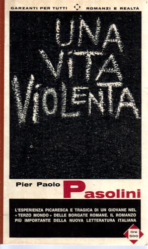  Una vita violenta Pier Paolo Pasolini Garzanti 1965