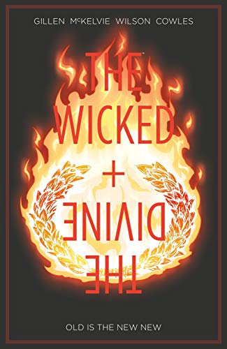 The Wicked + The Divine Vol. 8: Old Is The New New (English Edition)