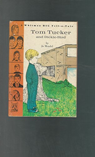 tom tucker and dickie bird B000BQKYQ8 Book Cover