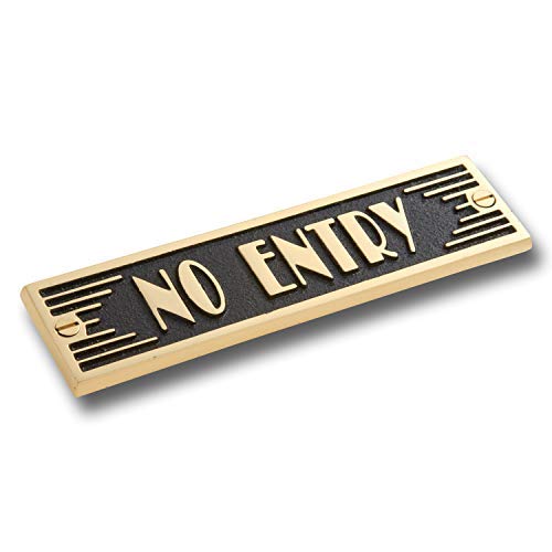 The Metal Foundry Art Deco Style Plate 1 Piece Casting Signs Made Solid Cast Brass Aluminum NO ENTRY Black