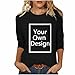 3/4 Sleeve Custom T Shirts for Women Design Your Own Shirt Add Image Personalized Soft Tee Tops Printed Photo Front Black
