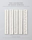 The Geometry of Hand-Sewing: A Romance in Stitches and Embroidery