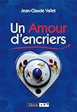  Un Amour d Encriers