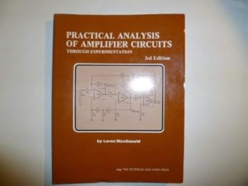 Paperback Practical Analysis of Amplifier Circuits Through Experimentation. 3rd Ed Book